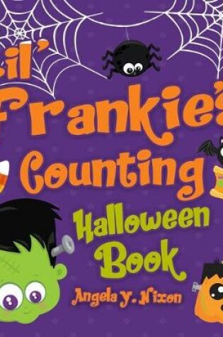 Cover of Lil' Frankie's Counting Halloween Book