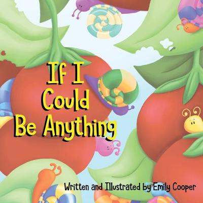 Book cover for If I Could be Anything