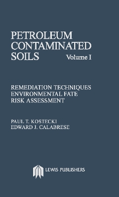 Book cover for Petroleum Contaminated Soils, Volume I