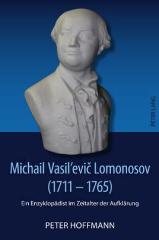 Cover of Michail Vasil'evič Lomonosov (1711-1765)