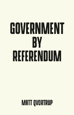 Cover of Government by Referendum