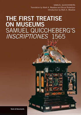 Cover of The First Treatise on Museums - Samuel Quiccheberg's Inscriptiones, 1565