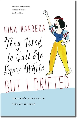 Book cover for They Used to Call Me Snow White . . . But I Drifted