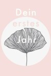 Book cover for Dein erstes Jahr