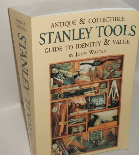 Book cover for Antique and Collectible Stanley Tools