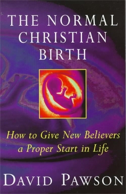 Book cover for The Normal Christian Birth