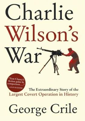 Book cover for Charlie Wilson's War