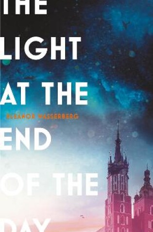 Cover of The Light at the End of the Day