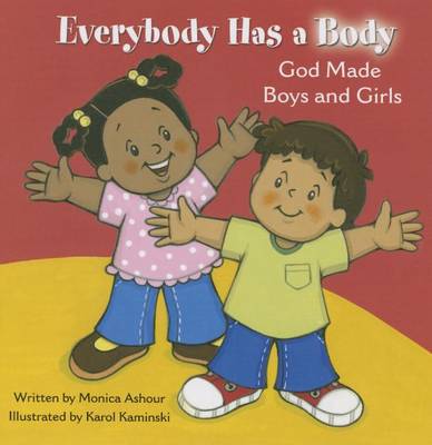 Book cover for Everybody Has a Body: God Made Boys and