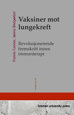 Book cover for Vaksiner mot lungekreft