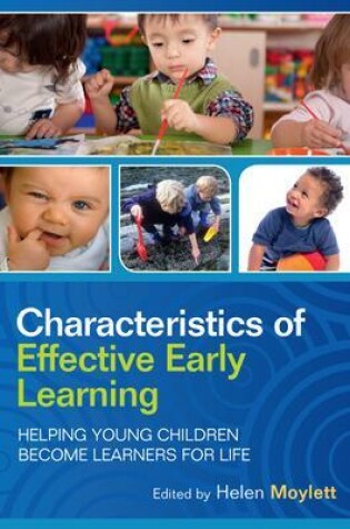 Cover of Characteristics of Effective Early Learning: Helping young children become learners for life