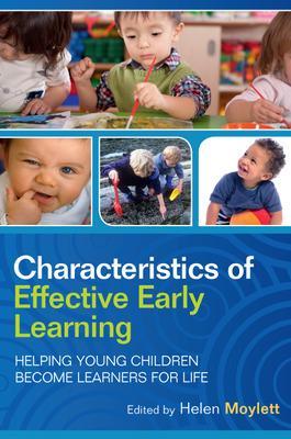 Book cover for Characteristics of Effective Early Learning: Helping young children become learners for life