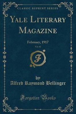 Book cover for Yale Literary Magazine, Vol. 82