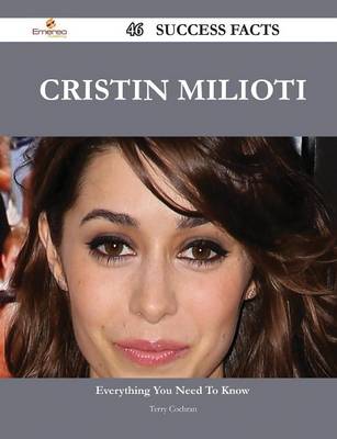 Book cover for Cristin Milioti 46 Success Facts - Everything You Need to Know about Cristin Milioti