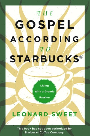 Book cover for The Gospel According to Starbucks