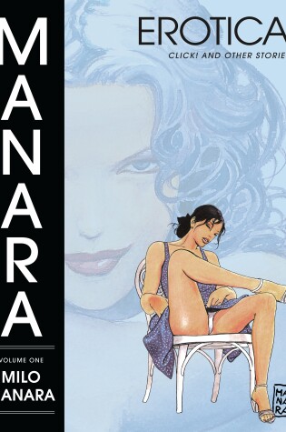 Cover of Manara Erotica Volume 1