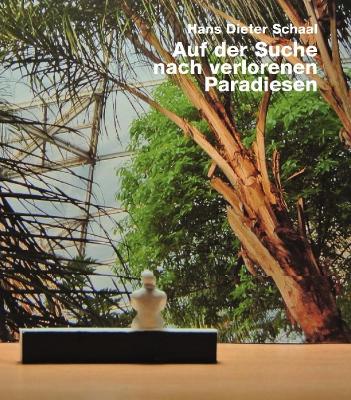 Cover of Auf der Suche nach verlorenen Paradiesen