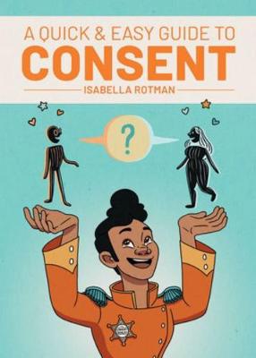 Cover of A Quick & Easy Guide to Consent