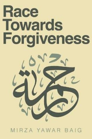 Cover of Race Towards Forgiveness