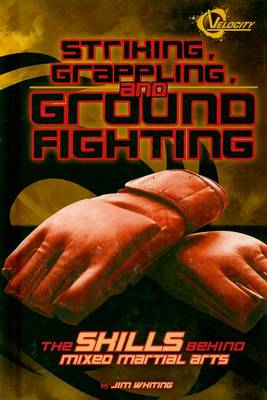 Book cover for Striking, Grappling, and Ground Fighting