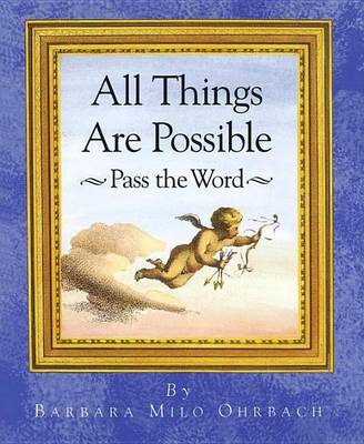 Book cover for All Things Are Possible: Pass the Word