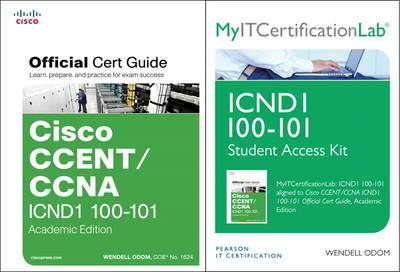 Book cover for Cisco CCENT/CCNA ICND1 100-101 Official Cert Guide Academic Edition with MyITCertificationlab Bundle