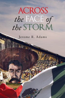 Book cover for Across the Face of the Storm