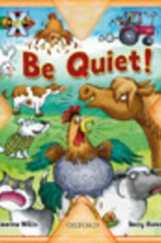 Cover of Project X: Making a Noise: be Quiet!