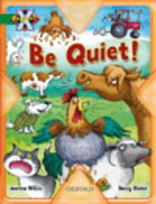 Book cover for Project X: Making a Noise: be Quiet!