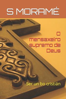 Book cover for O mensaxeiro supremo de Deus