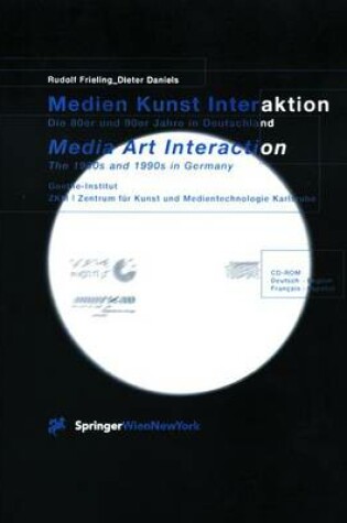 Cover of Medien Kunst Interaktion / Media Art Interaction