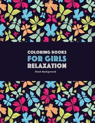 Book cover for Coloring Books for Girls Relaxation