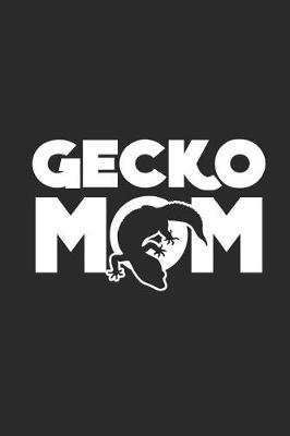 Book cover for Gecko Mom