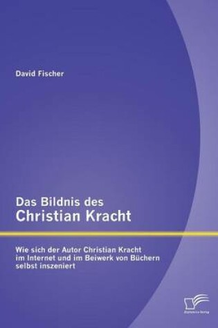 Cover of Das Bildnis des Christian Kracht