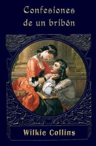 Cover of Confesiones de un bribon