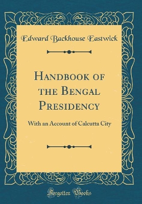 Book cover for Handbook of the Bengal Presidency