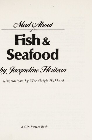 Cover of Mad about Fish & Seafood