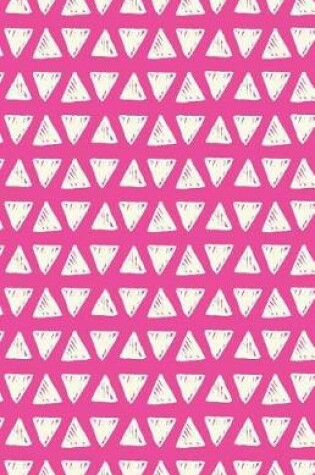 Cover of Journal Notebook Sketchy White Triangles On Pink