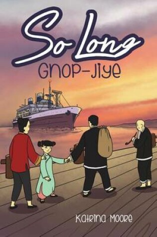 Cover of So Long Gnop-Jiye