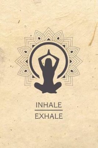 Cover of Inhale Exhale