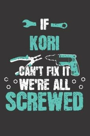 Cover of If KORI Can't Fix It