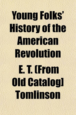 Book cover for Young Folks' History of the American Revolution