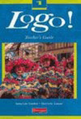 Book cover for Logo! 1 Teachers Guide (New Edition)