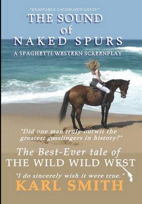 Book cover for The Sound of Naked Spurs