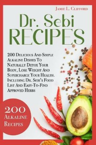 Cover of Dr. Sebi Recipes