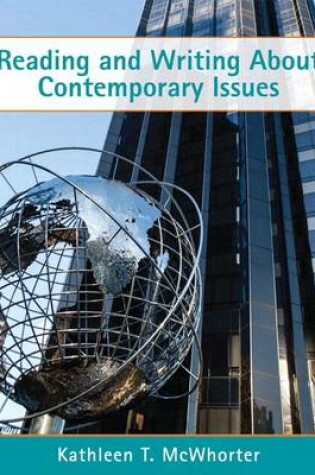 Cover of Reading and Writing about Contemporary Issues with MySkillsLab Access Card Package