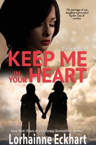 Cover of Keep Me In Your Heart