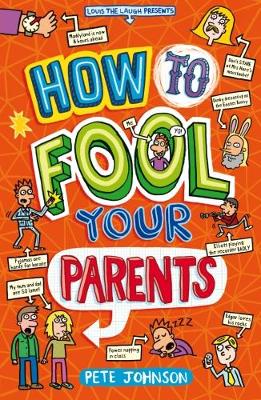 Book cover for How to Fool Your Parents