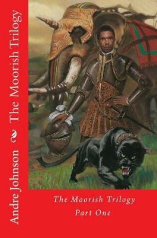 Cover of The Moorish Trilogy