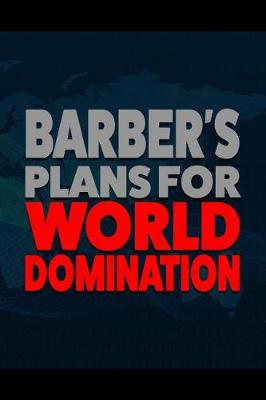 Book cover for Barber's Plans for World Domination
